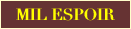 MIL ESPOIR